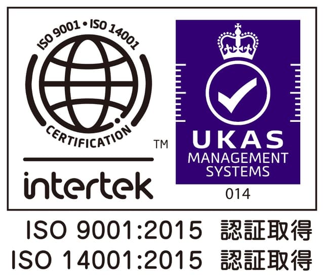 ISO 9001:2015 / ISO 14001:2015 認証取得(Intertek / UKAS)